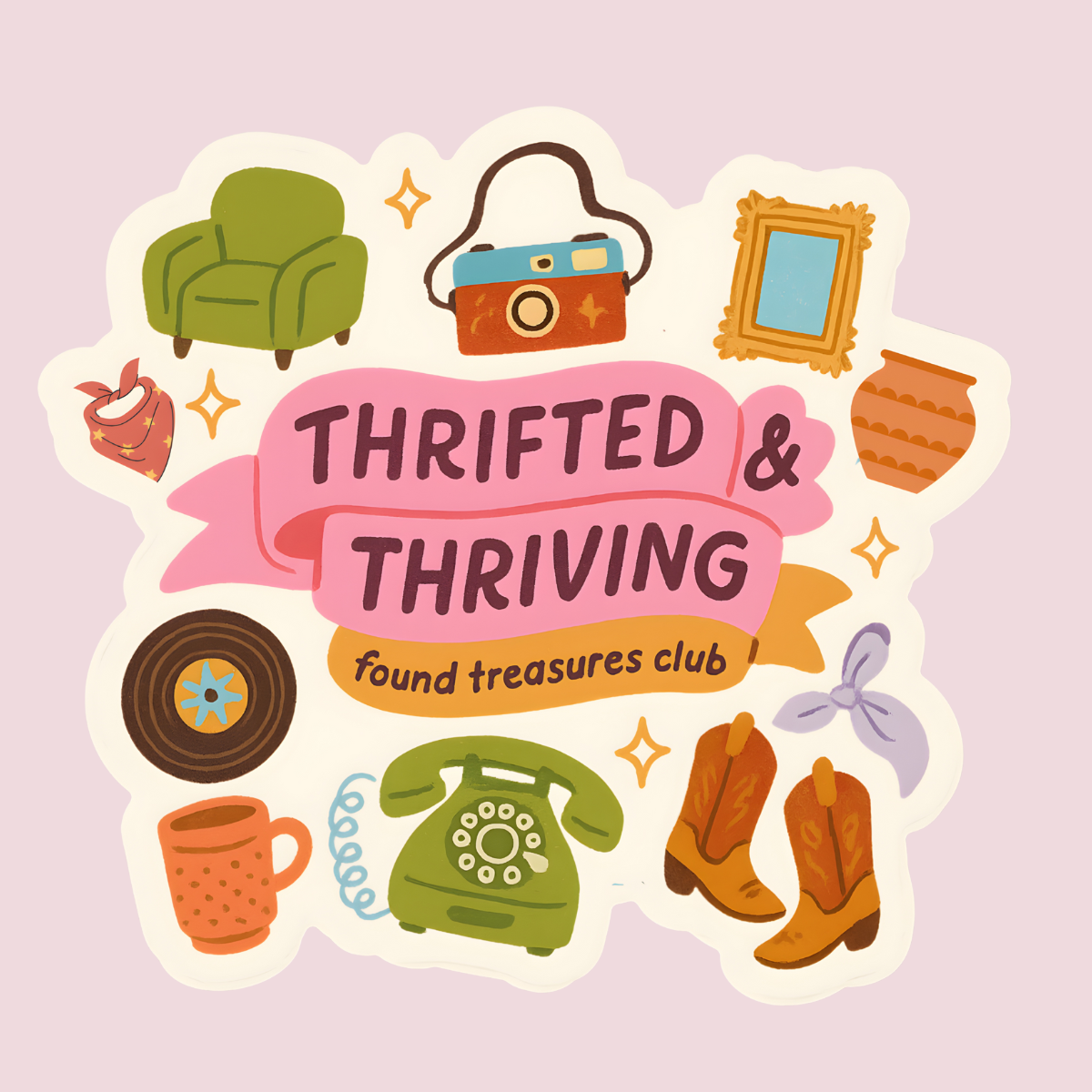 Sticker, Thrifted & Thriving
