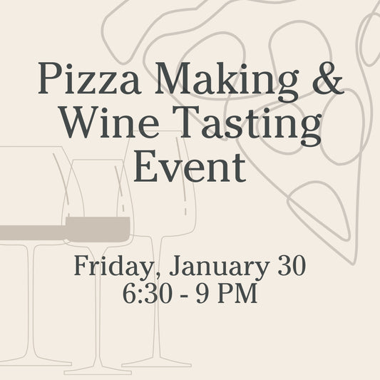 Pizza Making & Wine Tasting