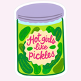 Load image into Gallery viewer, Sticker, Hot Girls Like Pickles

