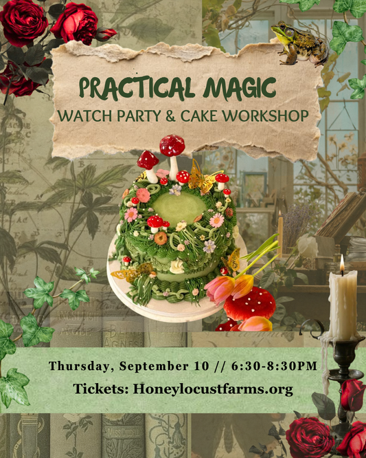 Practical Magic Watch Party & Cake Workshop