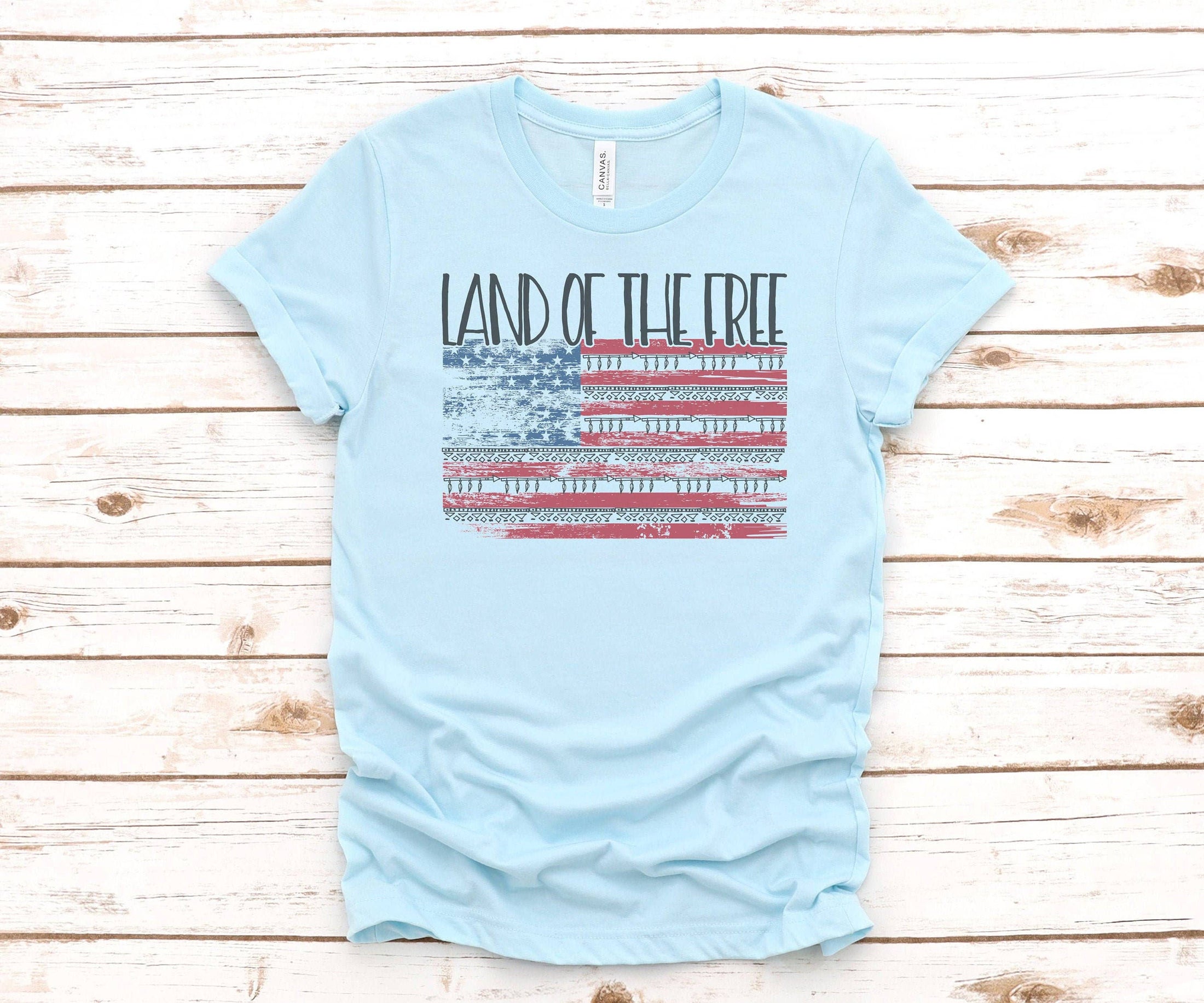 Land of the Free | Patriotic T Shirt