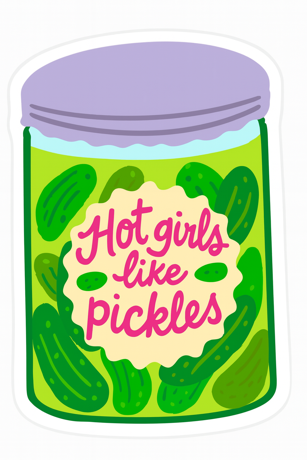 Sticker, Hot Girls Like Pickles