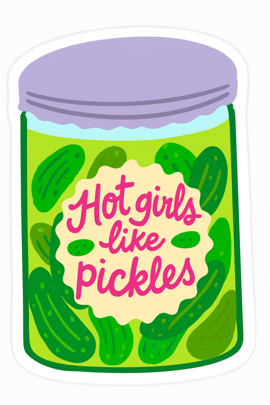 Sticker, Hot Girls Like Pickles